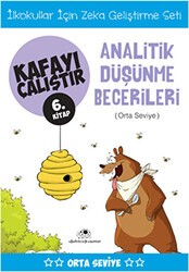 Analitik Düşünme Becerileri Orta Seviye - Kafayı Çalıştır 6 - Uğurböceği Yayınları