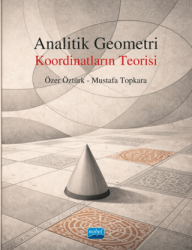Analitik Geometri - Koordinatların Teorisi - Nobel Akademik Yayıncılık