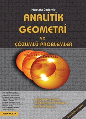 Analitik Geometri ve Çözümlü Problemler - 1