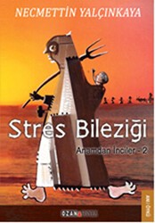 Anamdan İnciler 2: Stres Bileziği - Ozan Yayıncılık