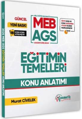 Anamorfik Yayınları 2025 MEB-AGS Eğitimin Temelleri Görsel Destekli Konu Anlatımı Kitabı - 1