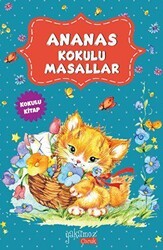 Ananas Kokulu Masallar - 1