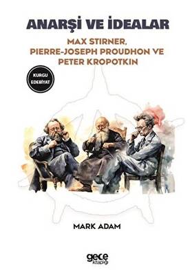 Anarşi ve İdealar - 1