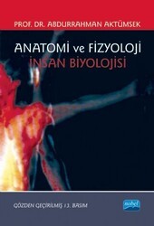 Anatomi ve Fizyoloji - Nobel Akademik Yayıncılık
