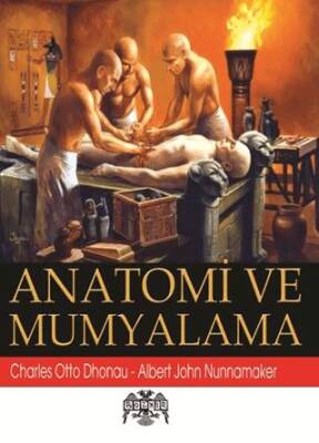 Anatomi ve Mumyalama - 1