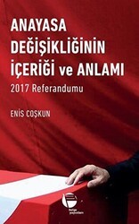 Anayasa Değişikliğinin İçeriği ve Anlamı - Belge Yayınları