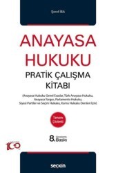 Anayasa Hukuku Pratik Çalışma Kitabı - Seçkin Yayıncılık