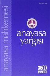 Anayasa Yargısı Dergisi 36 2 2019 - Anayasa Mahkemesi Yayınları