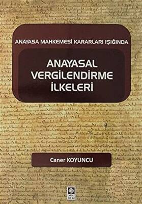 Anayasal Vergilendirme İlkeleri - 1