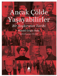 Ancak Çölde Yaşayabilirler - Aras Yayıncılık