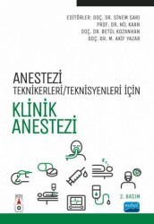 Anestezi Teknikerleri-Teknisyenleri İçin Klinik Anestezi - Nobel Akademik Yayıncılık