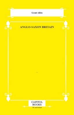 Anglo-Saxon Britain - 1
