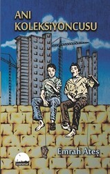 Anı Koleksiyoncusu - Kent Kitap