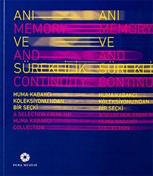 Anı ve Süreklilik - Memory and Continuity - 1