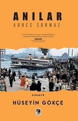 Anılar Adres Sormaz - Çıra Yayınları