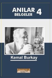 Anılar Belgeler 4. Cilt - Özgürlük Yolu Vakfı Yayınları