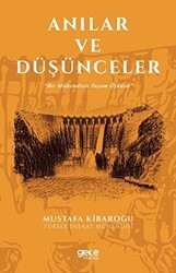 Anılar ve Düşünceler - Gece Kitaplığı