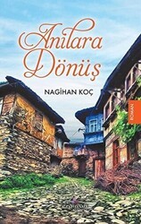 Anılara Dönüş - Erguvan Yayınevi