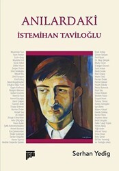 Anılardaki İstemihan Taviloğlu - Pan Yayıncılık