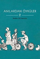 Anılardan Öyküler 2 - Tudem Yayınları