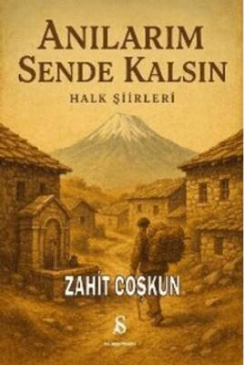 Anılarım Sende Kalsın Halk Şiirleri - 1