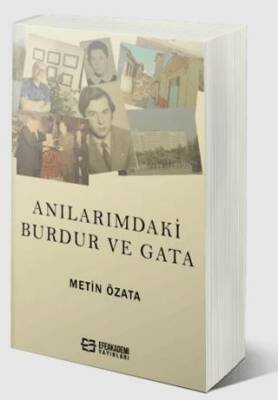Anılarımdaki Burdur Ve GATA - 1