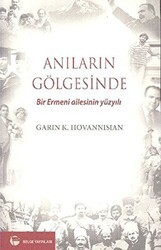 Anıların Gölgesinde - Belge Yayınları