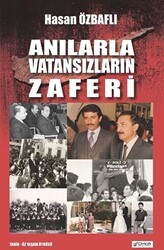 Anılarla Vatansızların Zaferi - Soyka Yayınevi