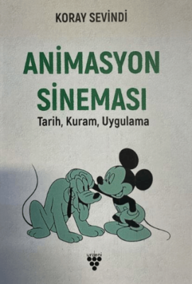 Animasyon Sineması: Tarih, Kuram, Uygulama - 1