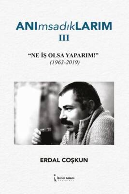 Anımsadıklarım 3 - 1