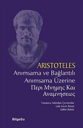 Anımsama ve Bağlantılı Anımsama Üzerine - BilgeSu Yayıncılık