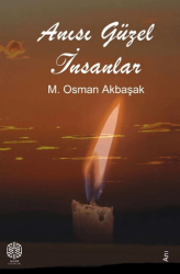 Anısı Güzel İnsanlar - Mask Yayınları