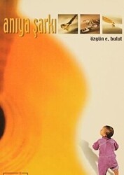 Anıya Şarkı - Berfin Yayınları