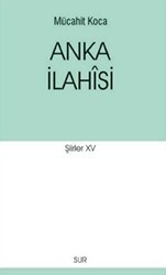 Anka İlahisi - Sur Yayınları