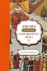 Ankara 801 Numaralı Kadı Şer`iyye Sicili - Kadim Yayınları