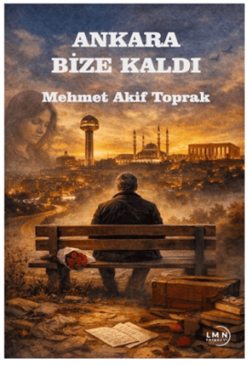 Ankara Bize Kaldı - 1