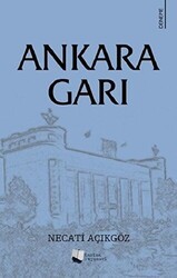 Ankara Garı - Karina Yayınevi
