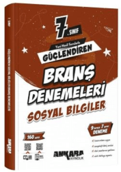 Ankara Yayıncılık 7. Sınıf Sosyal Bilgiler Güçlendiren Branş Denemeleri - 1