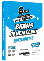 Ankara Yayıncılık 8. Sınıf Matematik Güçlendiren Branş Denemeleri - 1