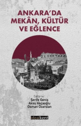 Ankara’da Mekan, Kültür ve Eğlence - İdealKent Yayınları