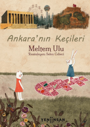Ankara`nın Keçileri - Yeni İnsan Yayınevi