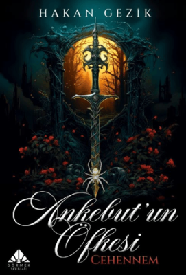 Ankebut’un Öfkesi Cehennem - 1