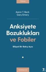 Anksiyete Bozuklukları ve Fobiler - Litera Yayıncılık