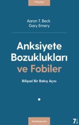 Anksiyete Bozuklukları ve Fobiler - 1