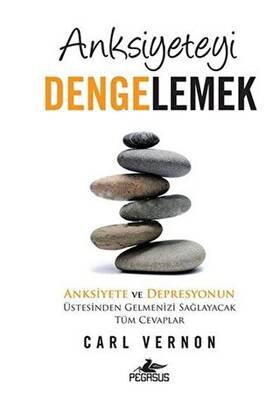 Anksiyeteyi Dengelemek - 1