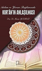 Anlam ve Yorum Bağlamında Kuran`ın Anlaşılması - Gece Akademi