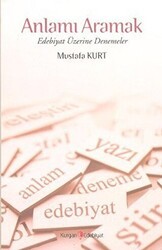 Anlamı Aramak - Kurgan Edebiyat