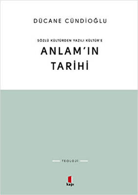 Anlam’ın Tarihi - 1