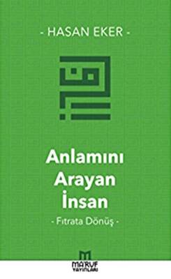 Anlamını Arayan İnsan - 1
