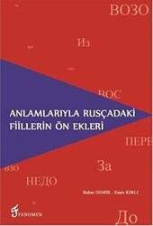 Anlamlarıyla Rusçadaki Fiillerin Ön Ekleri - Fenomen Yayıncılık